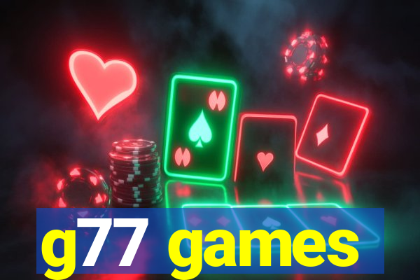 g77 games