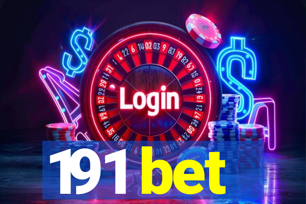 191 bet