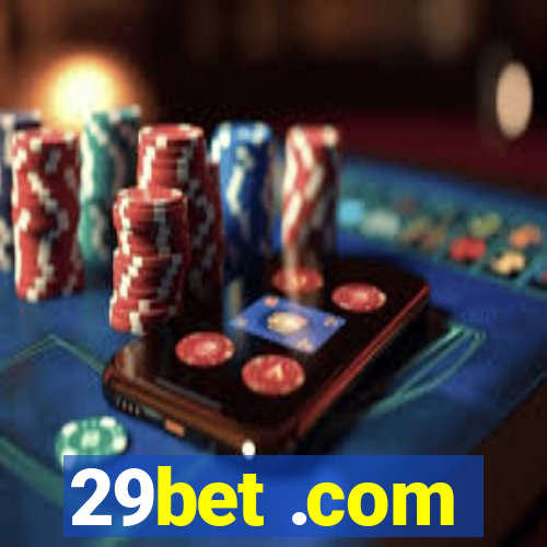 29bet .com