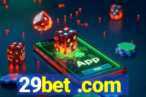 29bet .com