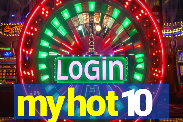 myhot10