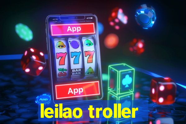 leilao troller