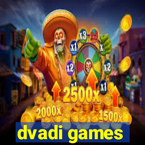 dvadi games