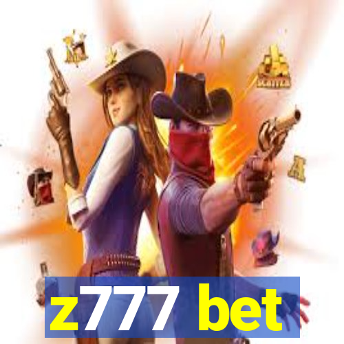 z777 bet