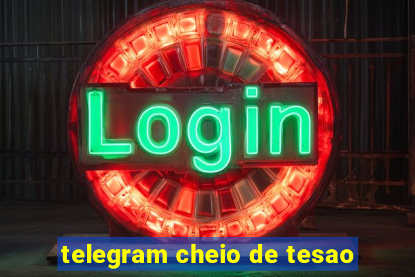 telegram cheio de tesao