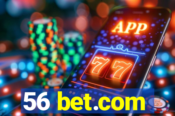 56 bet.com