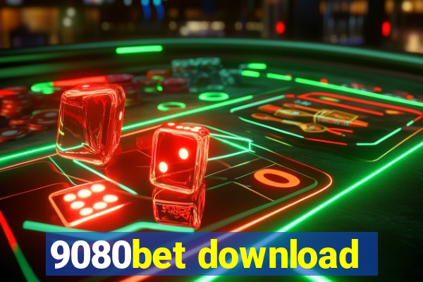 9080bet download