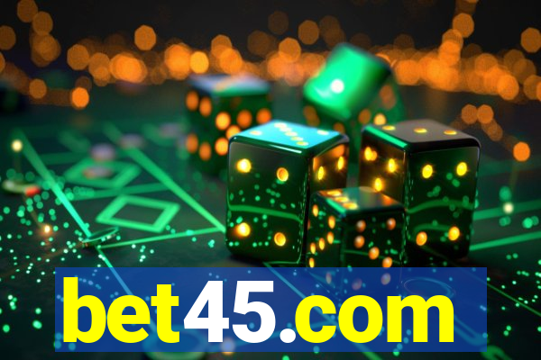 bet45.com