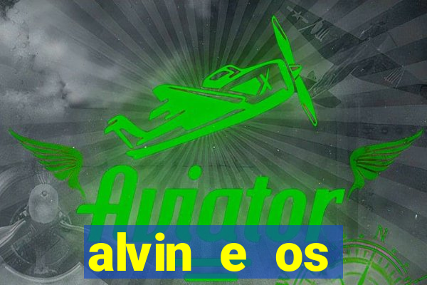 alvin e os esquilos 5