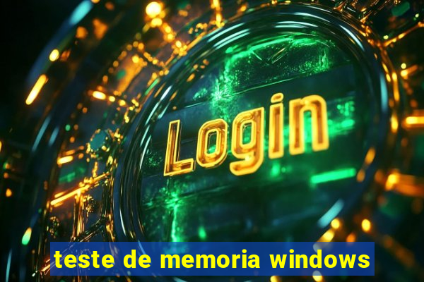 teste de memoria windows