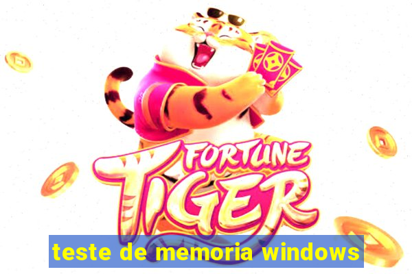 teste de memoria windows