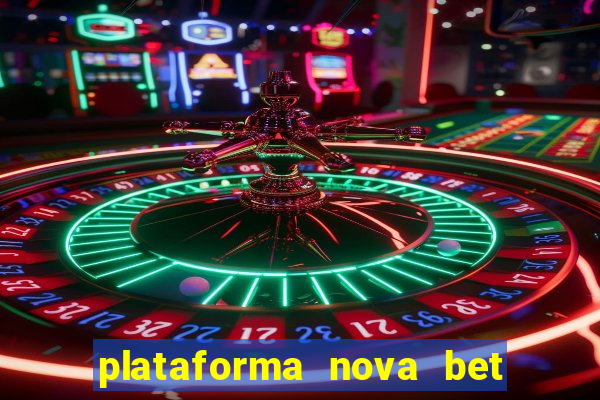 plataforma nova bet de 5 reais