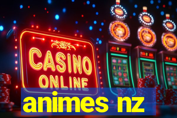 animes nz