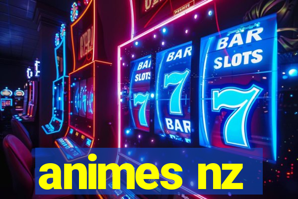 animes nz