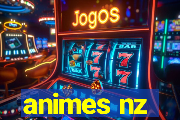 animes nz