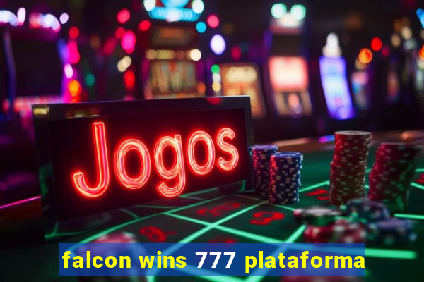 falcon wins 777 plataforma