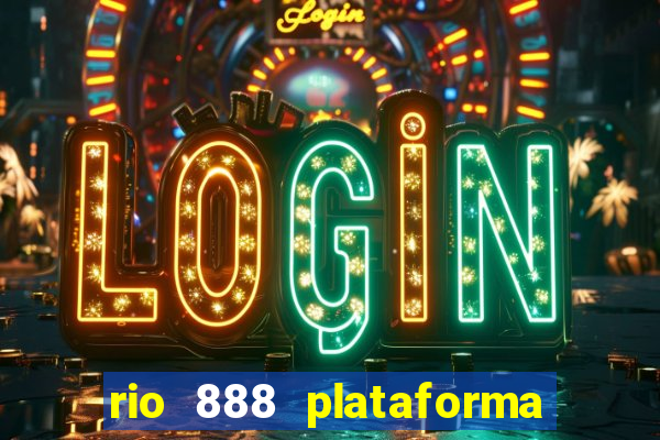 rio 888 plataforma de jogos