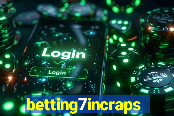 betting7incraps