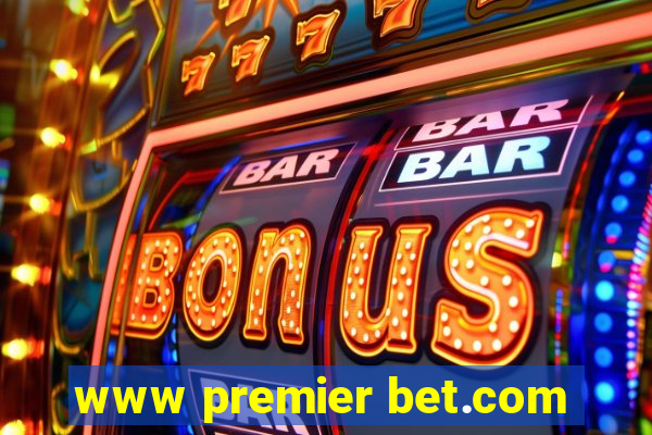 www premier bet.com