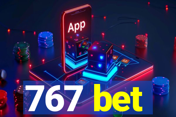 767 bet