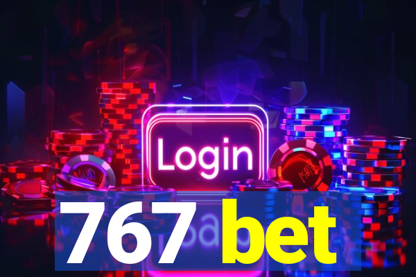 767 bet