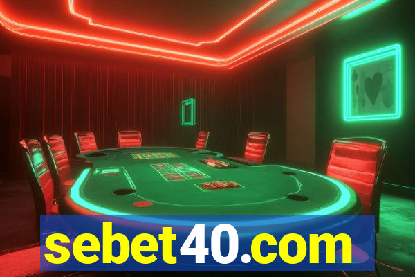 sebet40.com