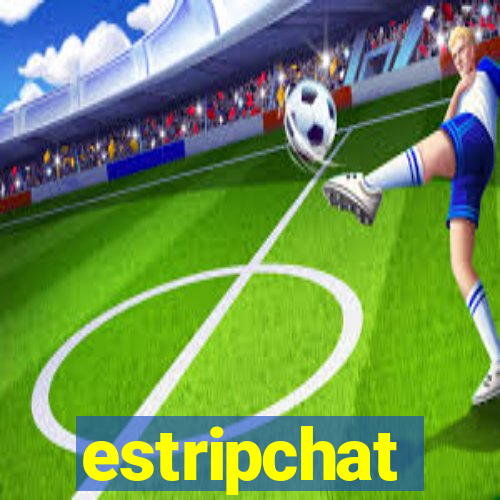 estripchat