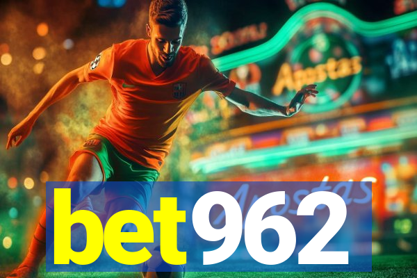 bet962