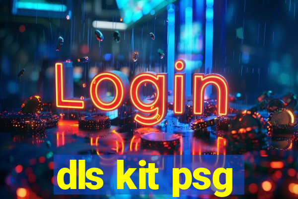 dls kit psg