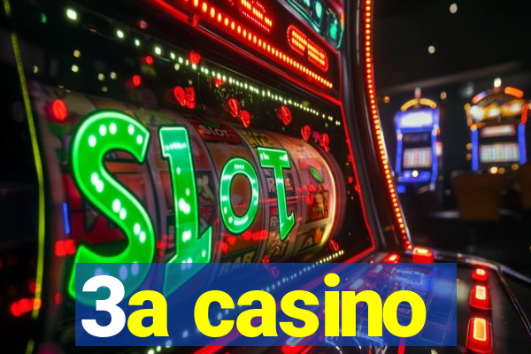 3a casino