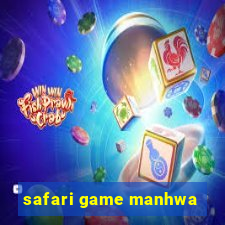 safari game manhwa