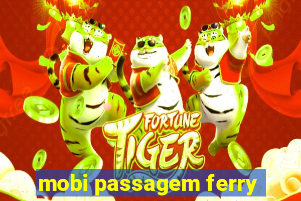 mobi passagem ferry