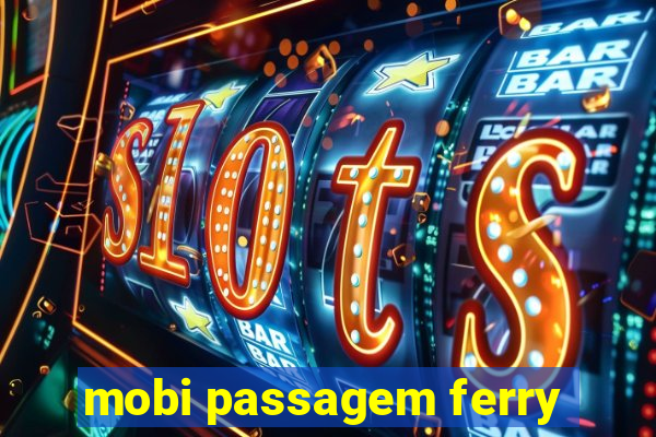 mobi passagem ferry