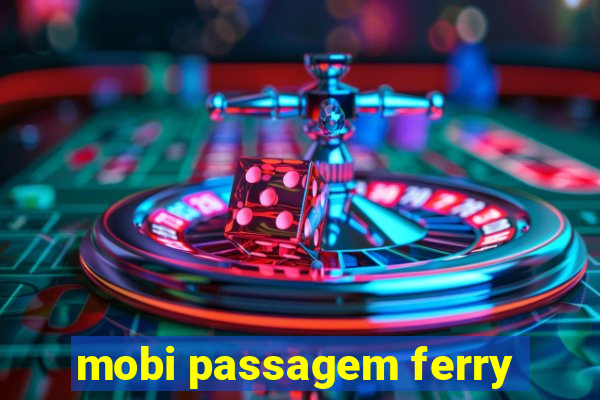 mobi passagem ferry