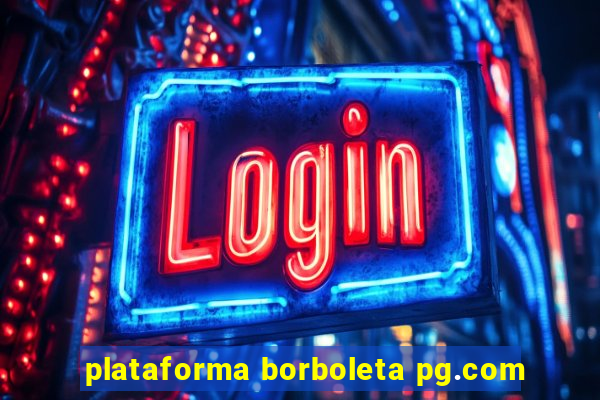 plataforma borboleta pg.com