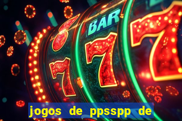 jogos de ppsspp de 50 mb download