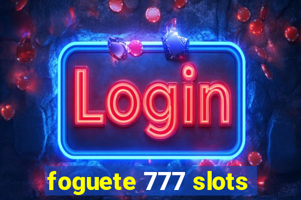 foguete 777 slots