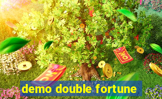 demo double fortune