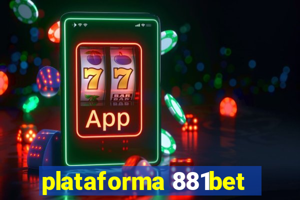 plataforma 881bet