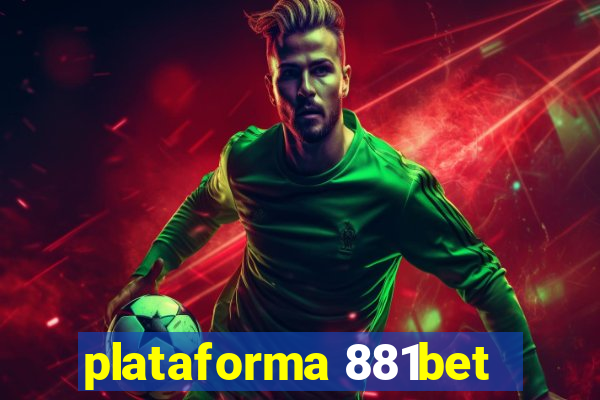 plataforma 881bet