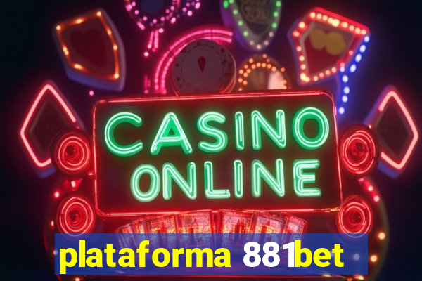 plataforma 881bet