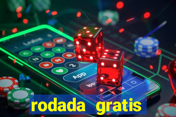 rodada gratis estrela bet