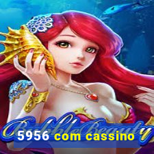 5956 com cassino