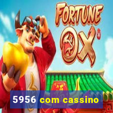 5956 com cassino