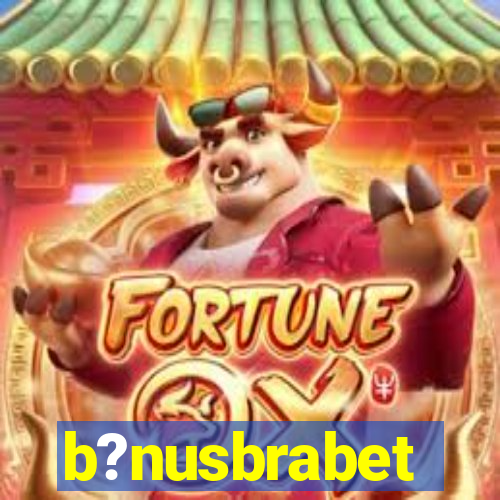 b?nusbrabet