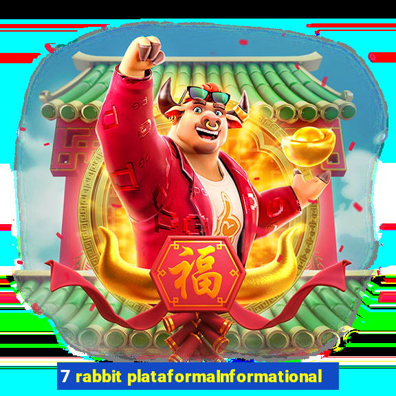 7 rabbit plataformaInformational