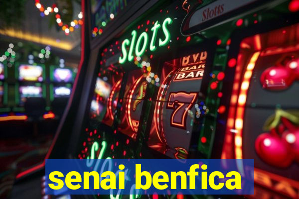 senai benfica