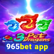 965bet app