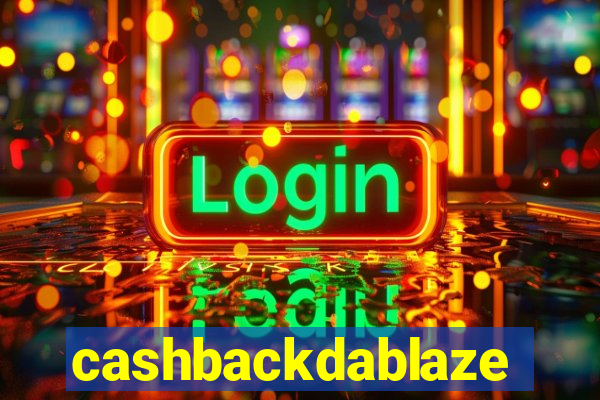 cashbackdablaze