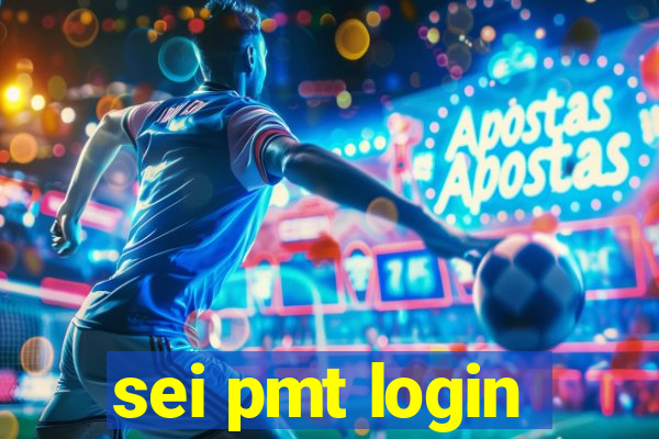 sei pmt login